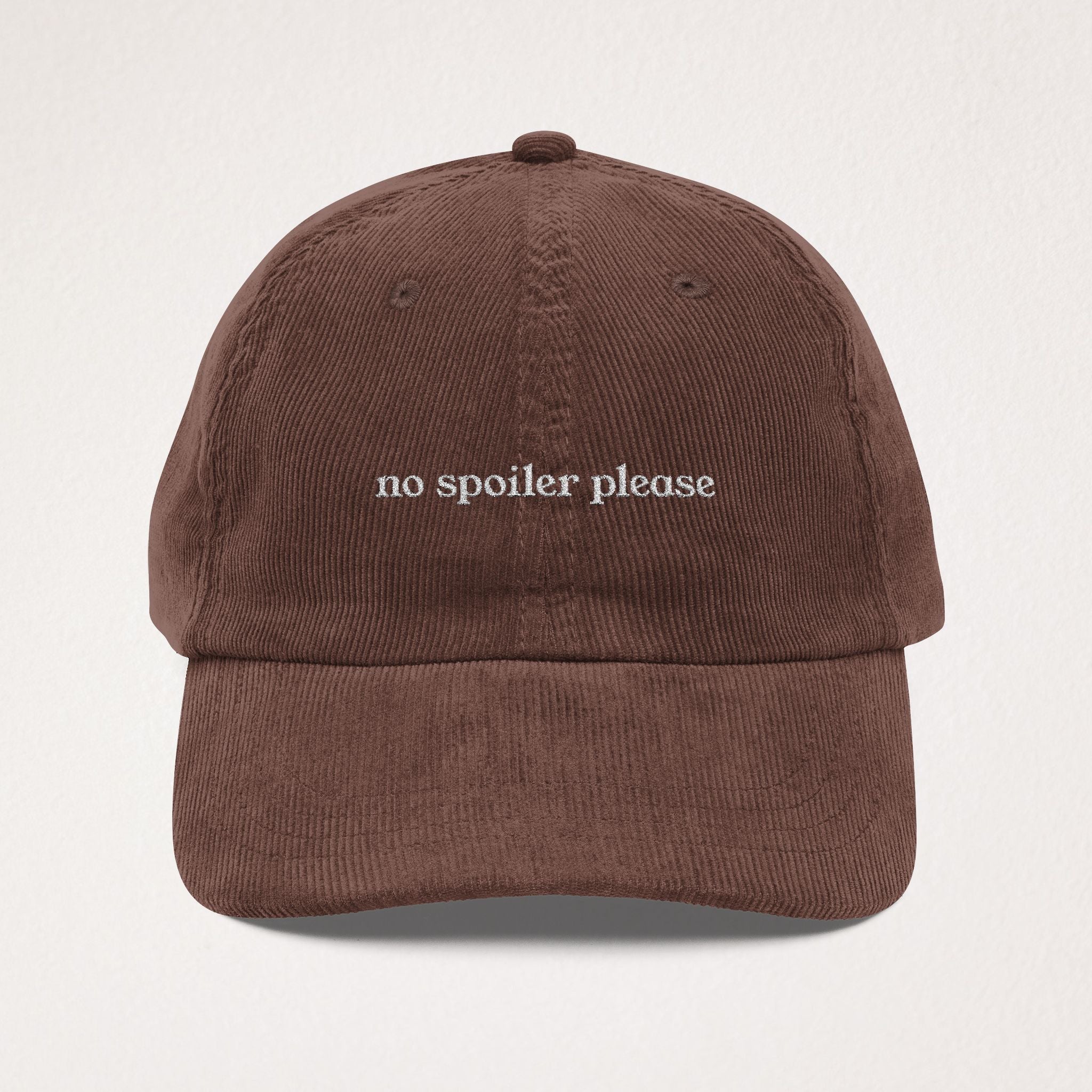 No Spoiler Please Hat - Movie Lover Corduroy Hat