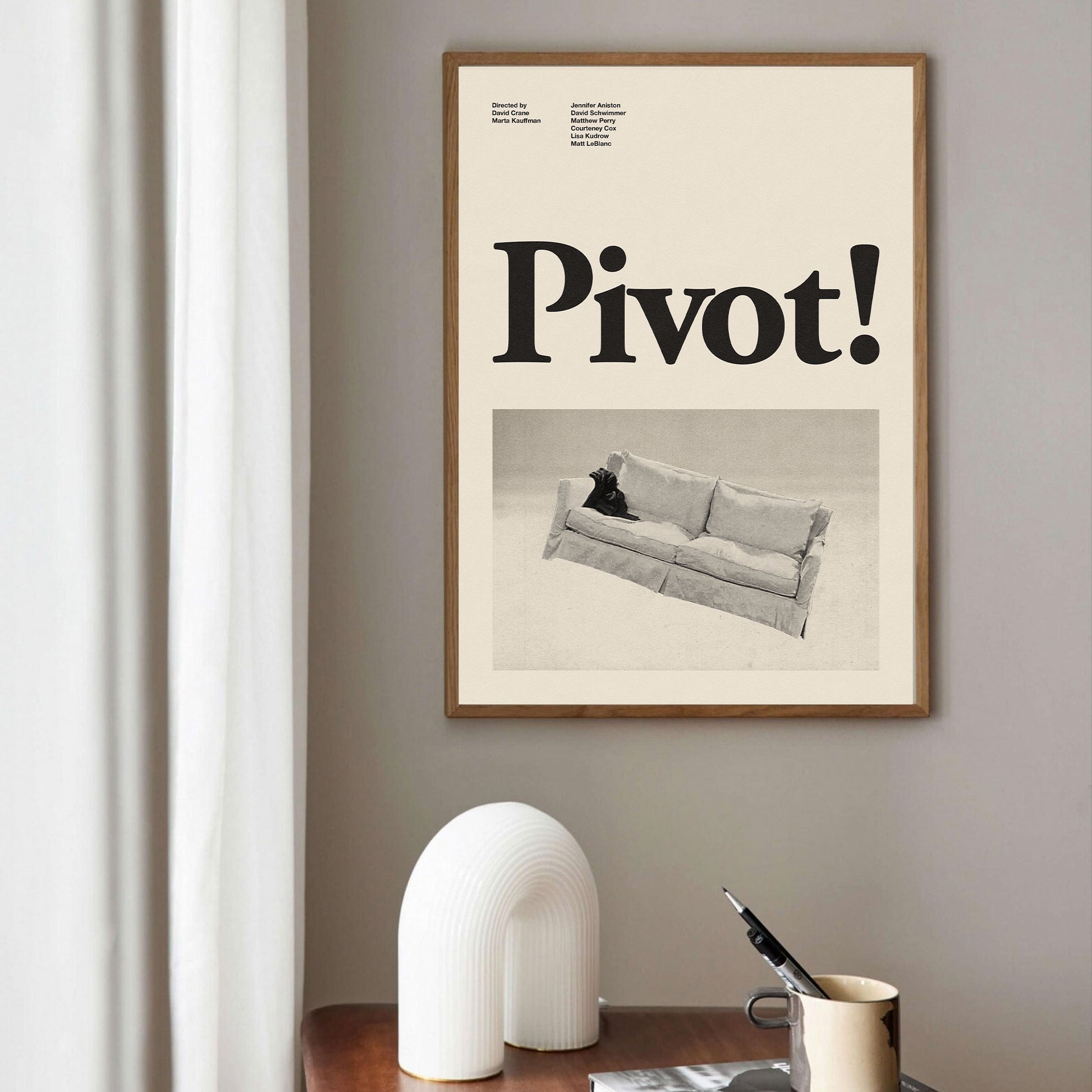 Pivot Friends Inspired Movie Poster - Mid-Century Wall Art