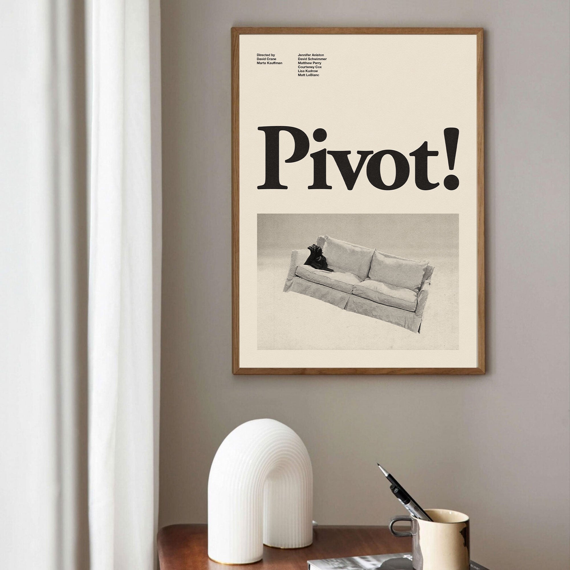 Pivot Friends Inspired Movie Poster - Mid-Century Wall Art