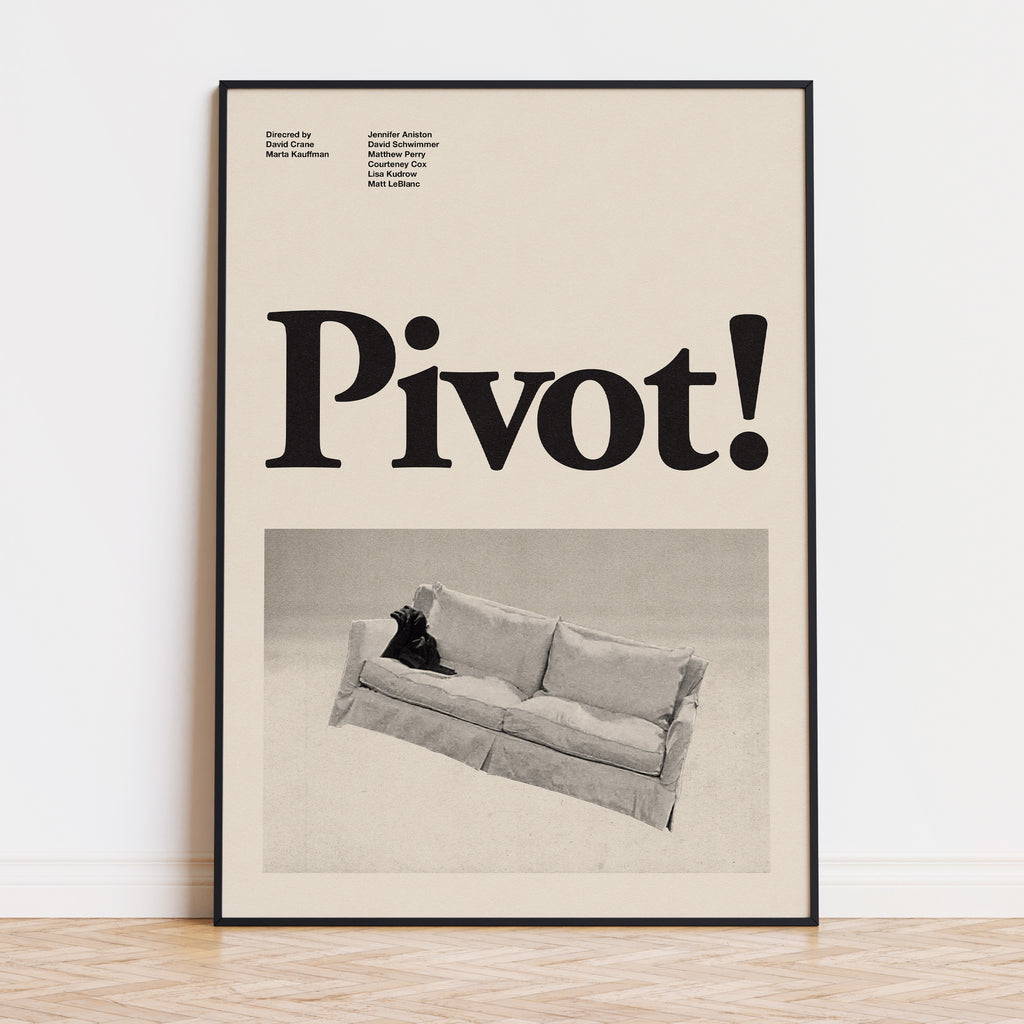 Pivot Friends TV Show Poster Inspired Movie Poster