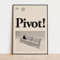 Pivot Friends TV Show Poster Inspired Movie Poster